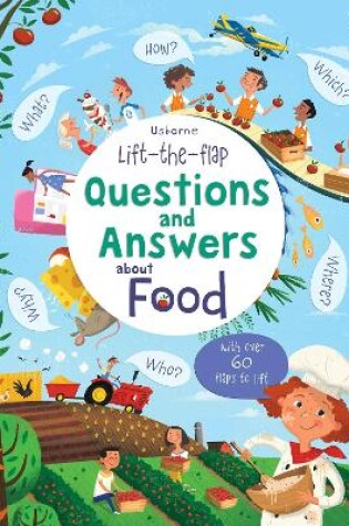 Cover of Lift-the-flap Questions and Answers about Food