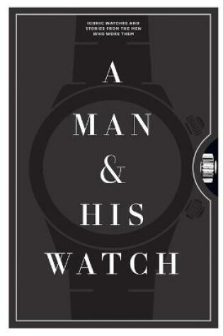 Cover of A Man and His Watch