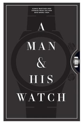 Book cover for A Man and His Watch