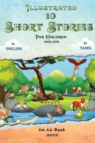 Cover of Illustrated 10 Short Stories for Children