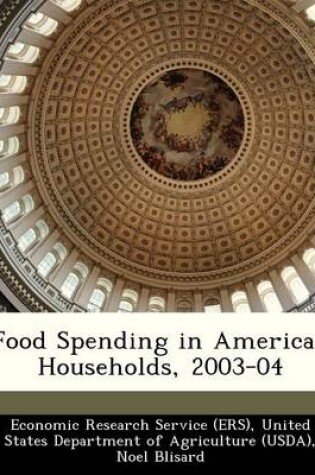 Cover of Food Spending in American Households, 2003-04