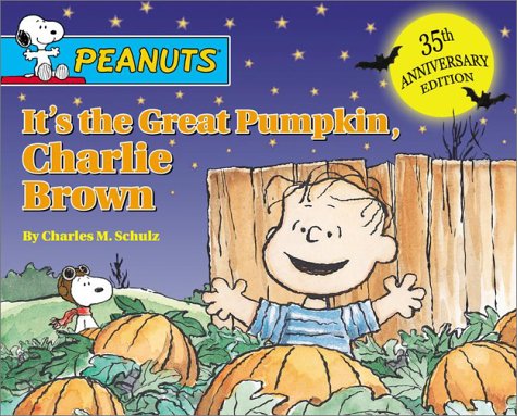 Cover of It's the Great Pumpkin, Charlie Brown