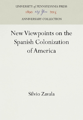 Book cover for New Viewpoints on the Spanish Colonization of America