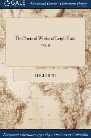 Cover of The Poetical Works of Leigh Hunt; Vol. II