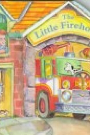 Cover of The Little Firehouse