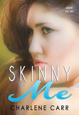 Book cover for Skinny Me