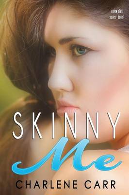 Cover of Skinny Me