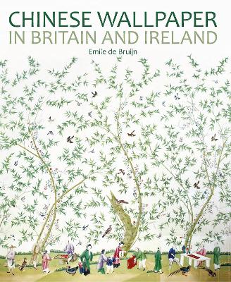Book cover for Chinese Wallpaper in Britain and Ireland