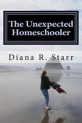 Book cover for The Unexpected Homeschooler