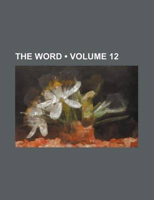 Book cover for The Word (Volume 12 )