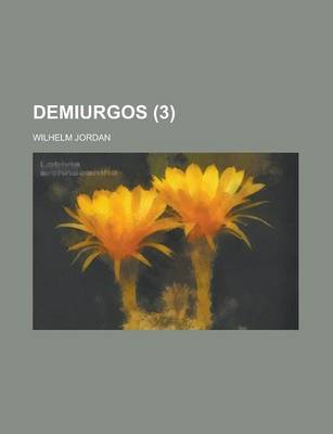 Book cover for Demiurgos Volume 3