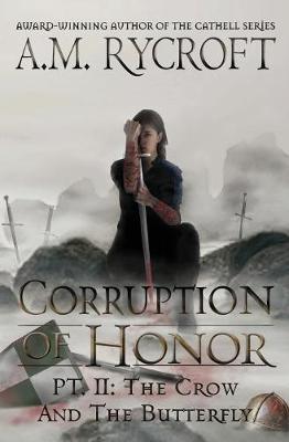 Book cover for Corruption of Honor, Pt. 2