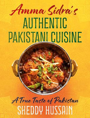 Book cover for Amma Sidra’s Authentic Pakistani Cuisine