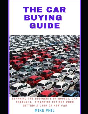 Book cover for The Car Buying Guide