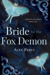 Book cover for Bride To Fox Demon