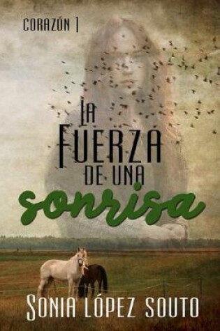 Cover of La fuerza de una sonrisa