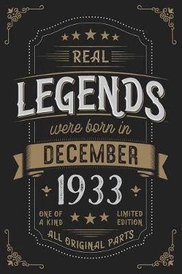 Book cover for Real Legends were born in December 1933