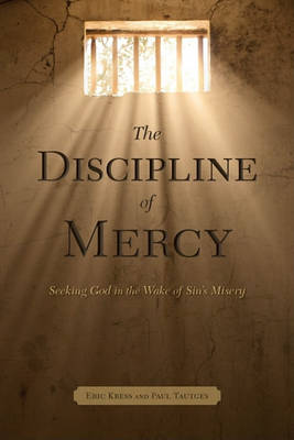 Book cover for The Discipline of Mercy