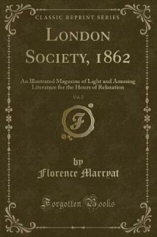 Cover of London Society, 1862, Vol. 2