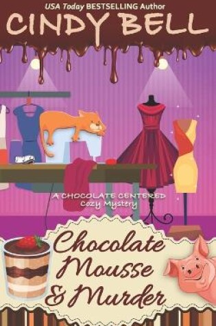 Cover of Chocolate Mousse and Murder