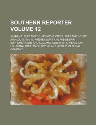 Book cover for Southern Reporter Volume 12