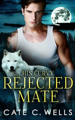 Book cover for His Curvy Rejected Mate