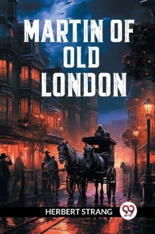 Cover of Martin of old London