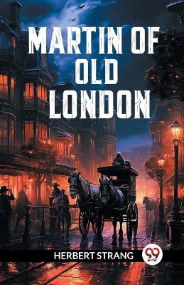 Book cover for Martin of old London