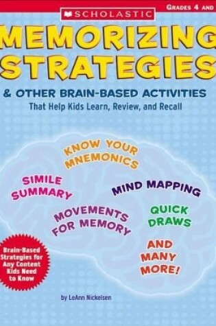 Cover of Strategies, Games, and Activities That Help Kids Remember the Information