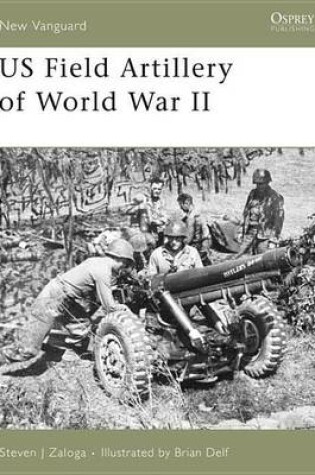 Cover of Us Field Artillery of World War II