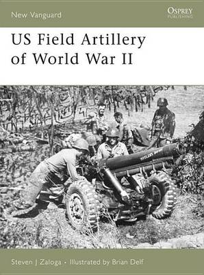 Book cover for Us Field Artillery of World War II