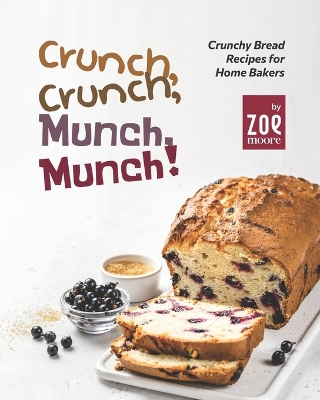 Book cover for Crunch, Crunch, Munch, Munch!