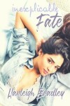 Book cover for Inexplicable Fate