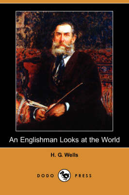 Book cover for An Englishman Looks at the World (Dodo Press)