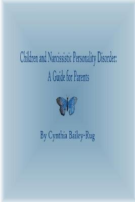 Book cover for Children and Narcissistic Personality Disorder: A Guide for Parents