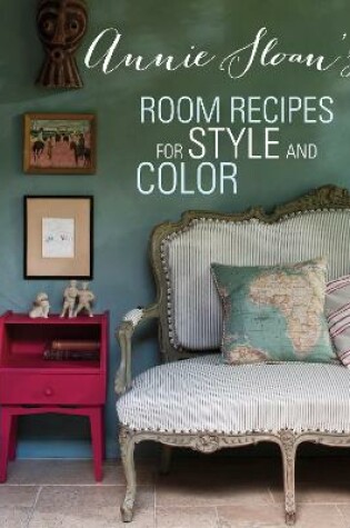 Cover of Annie Sloan's Room Recipes for Style and Color