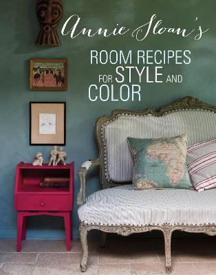 Book cover for Annie Sloan's Room Recipes for Style and Color