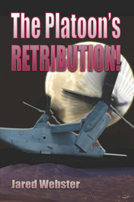 Book cover for The Platoon's Retribution!