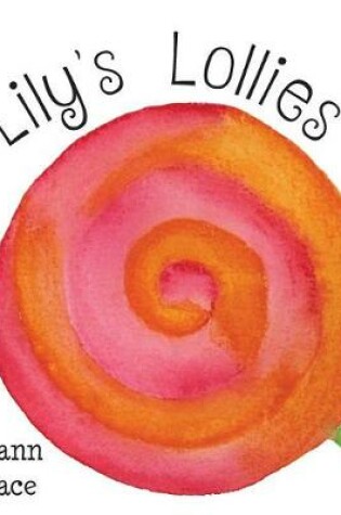 Cover of Lily's Lollies