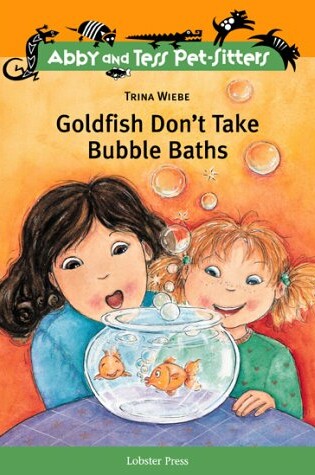 Cover of Goldfish Don't Take Bubble Baths