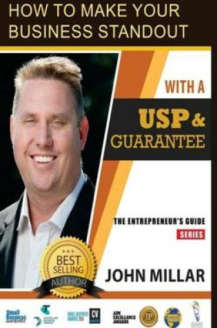 Cover of How To Make Your Business Stand Out With A USP And Guarantee