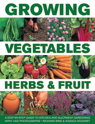 Book cover for Growing Vegetables, Herbs & Fruit