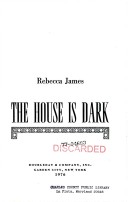 Book cover for The House Is Dark