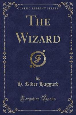 Book cover for The Wizard (Classic Reprint)