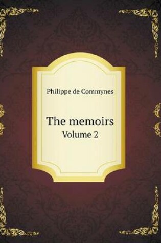Cover of The Memoirs Volume 2