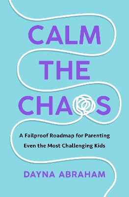 Book cover for Calm the Chaos