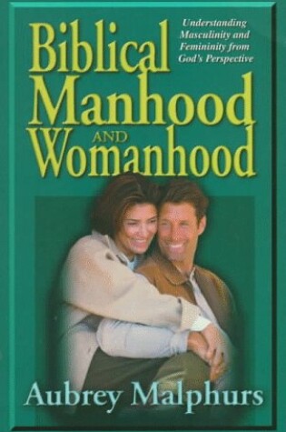 Cover of Biblical Manhood and Womanhood