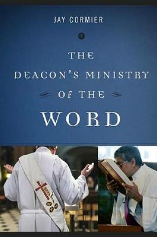 Cover of The Deacon's Ministry of the Word