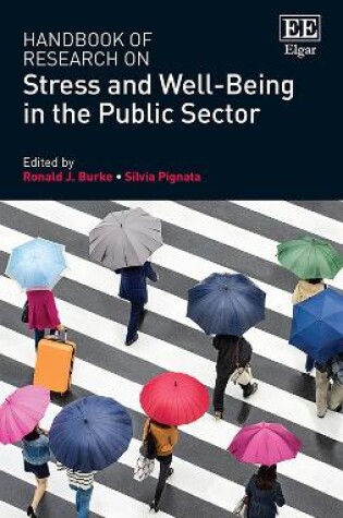 Cover of Handbook of Research on Stress and Well-Being in the Public Sector
