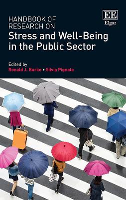 Book cover for Handbook of Research on Stress and Well-Being in the Public Sector